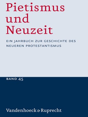 cover image of Pietismus und Neuzeit Band 45 – 2019